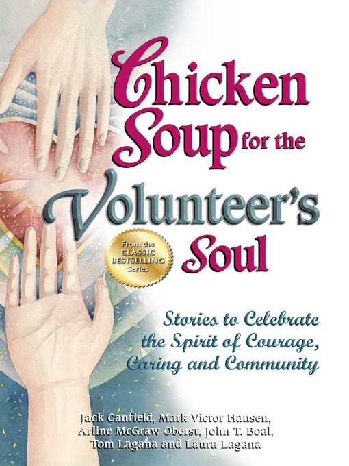 Title details for Chicken Soup for the Volunteer's Soul by Jack Canfield - Available